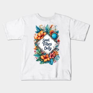 Positive Aura: 'Good Vibes Only' Radiance Kids T-Shirt